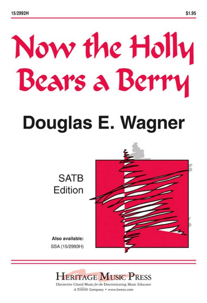 Now The Holly Bears A Berry